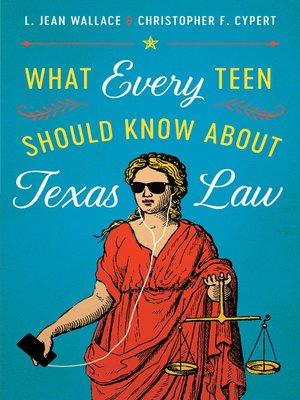 cover image of What Every Teen Should Know about Texas Law